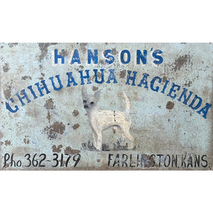 Chihuahua Hacienda - Vintage Metal Sign Yard Dog Gallery